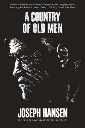 A Country of Old Men de Joseph Hansen