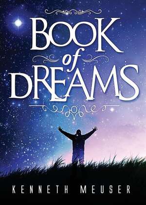 Book of Dreams de Meuser Kenneth