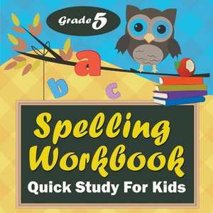 Grade 5 Spelling Workbook de Baby