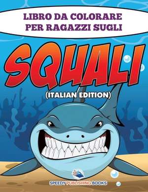 Libro Da Colorare Per Ragazzi Sulla Polizia (Italian Edition) de Speedy Publishing Llc