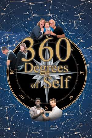 360 Degrees of Self de David Smith