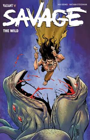 Savage: The Wild de Max Bemis