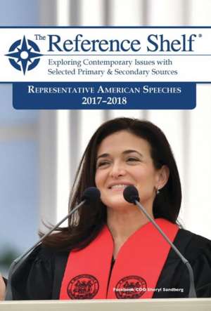 Representative American Speeches, 2017-2018 de HW Wilson