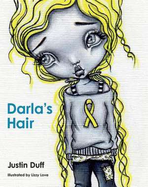 Darla's Hair de Justin Duff