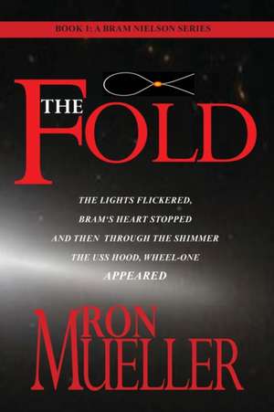 The Fold de Ron Mueller