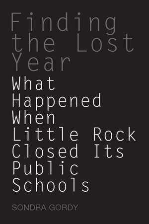 Finding the Lost Year de Sondra Gordy