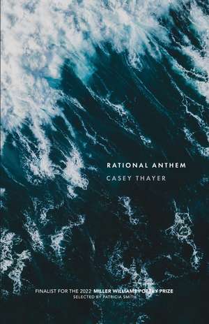 Rational Anthem de Casey Thayer