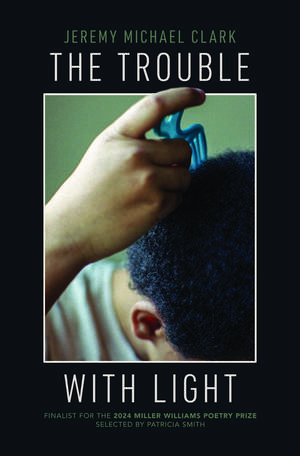 The Trouble with Light de Jeremy Michael Clark