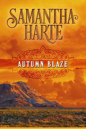 Autumn Blaze de Samantha Harte