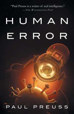 Human Error de Paul Preuss