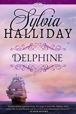 Delphine: The French Maiden Series - Book Three de Sylvia Halliday