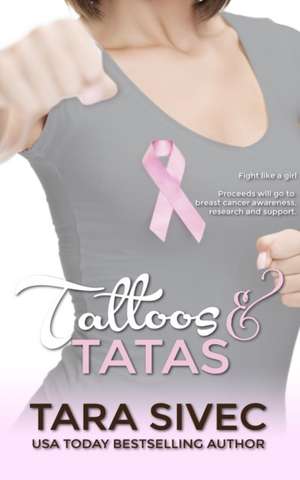 Tattoos and Tatas: Chocoholics de Tara Sivec