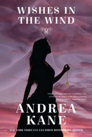 Wishes in the Wind de Andrea Kane