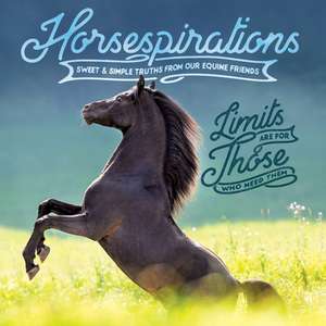 Horsespirations de Willow Creek Press