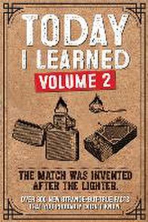 Today I Learned (Volume 2) Softcover Book de Willow Creek Press