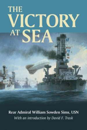 The Victory at Sea de David Trask