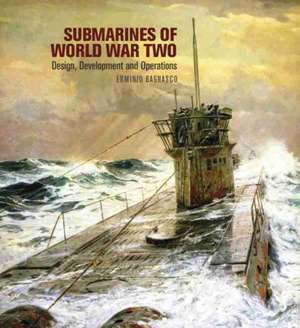 Submarines of World War Two de Erminio Bagnasco