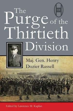 The Purge of Thirtieth Division de Estate Of Henry D Russell