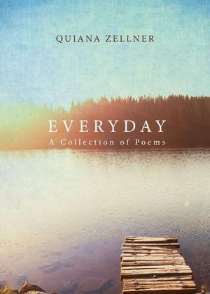 Everyday de Quiana Zellner