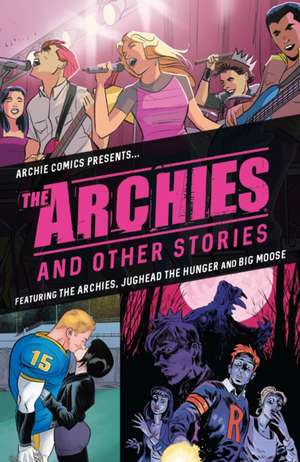 The Archies & Other Stories de Matthew Rosenberg