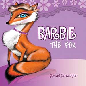 Barbie the Fox de Jozsef Schwager