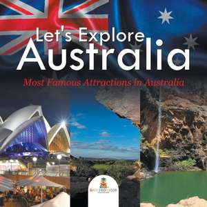 Let's Explore Australia (Most Famous Attractions in Australia) de Baby