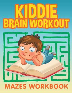 Kiddie Brain Workout de Jupiter Kids
