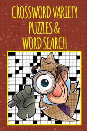 Crossword Variety Puzzles & Word Search de Speedy Publishing