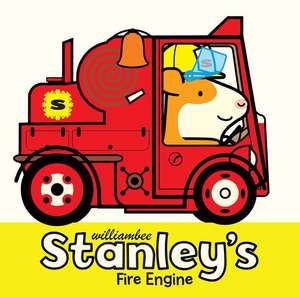 Stanley's Fire Engine de William Bee