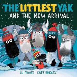 The Littlest Yak and the New Arrival de Lu Fraser