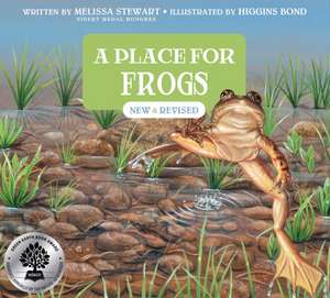 A Place for Frogs (Third Edition) de Melissa Stewart