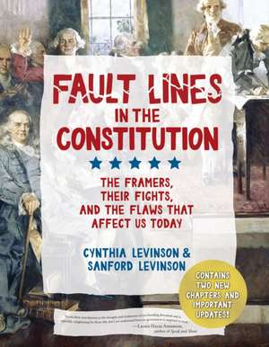 Fault Lines in the Constitution (Third Edition) de Cynthia Levinson