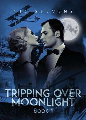 Tripping Over Moonlight Book 1 de Nic Stevens