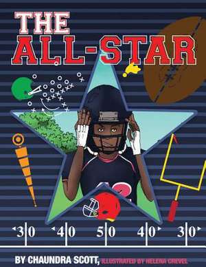 The All-Star de Chaundra Scott