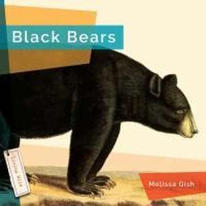 Black Bears de Melissa Gish