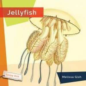 Jellyfish de Melissa Gish