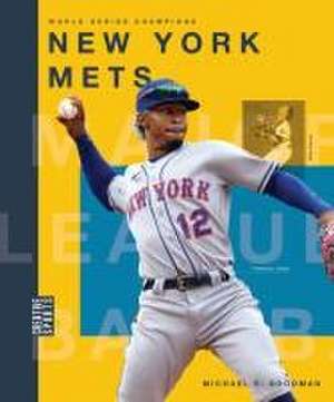 New York Mets de Michael E Goodman