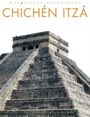 Chichén Itzá de Lori Dittmer