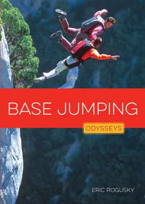 Base Jumping de Eric Raymond Savon