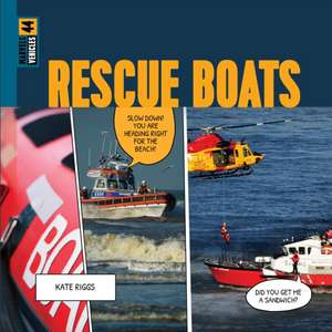Rescue Boats de Kate Riggs