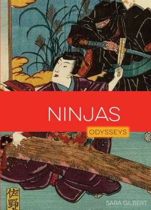 Ninjas de Sara Gilbert