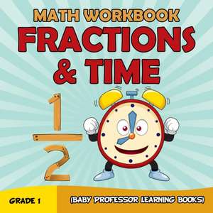 Grade 1 Math Workbook de Baby