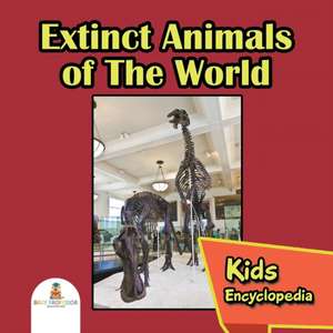 Extinct Animals of The World de Baby