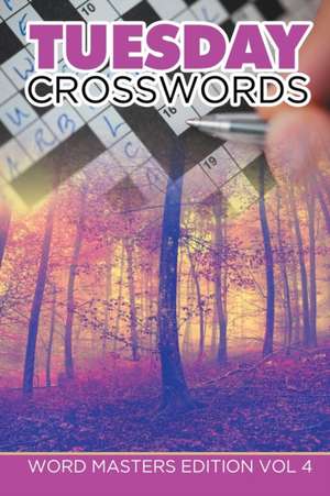 Tuesday Crosswords de Speedy Publishing Llc
