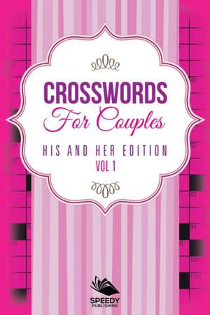 Crosswords For Couples de Speedy Publishing Llc