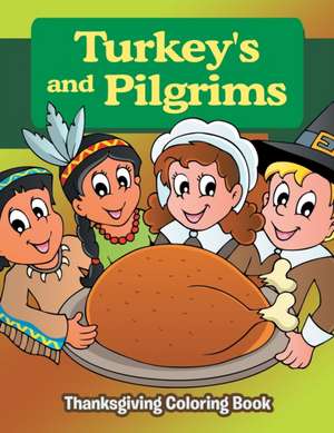 Turkeys and Pilgrims de Jupiter Kids