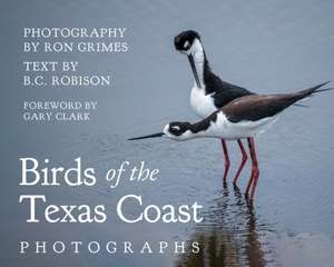 Birds of the Texas Coast de Ron Grimes