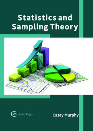 Statistics and Sampling Theory de Murphy, Casey