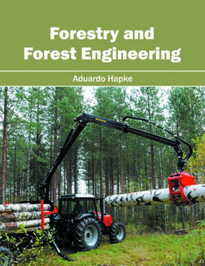 Forestry and Forest Engineering de Aduardo Hapke