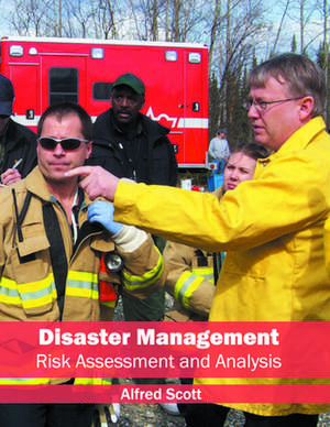 Disaster Management de Alfred Scott